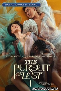 The Pursuit of Lust (2025) Tagalog Movie
